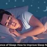 The Science of Sleep: How to Improve Sleep Naturally